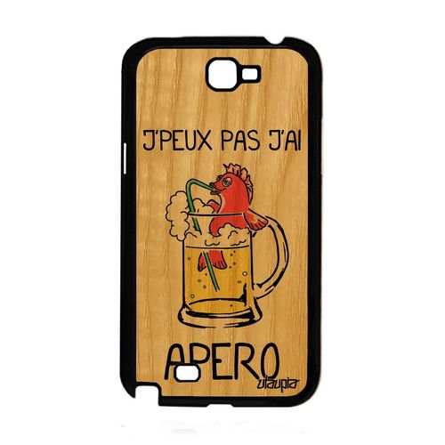Coque Silicone Samsung Note 2 En Bois J'peux Pas J'ai Apero Bourré Drole Samsung Galaxy Note 2