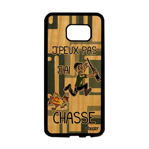 Coque Samsung S7 Edge En Bois Silicone J'peux Pas J'ai Chasse Gris Humour Samsung Galaxy S7 Edge