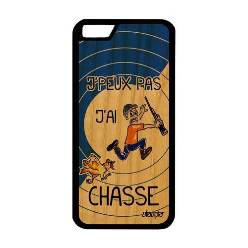 Coque Silicone J' Peux Pas J' Ai Chasse Apple Iphone 6 6s Bois De Protection