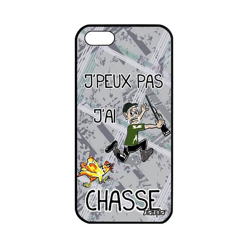 Coque Silicone J' Peux Pas J' Ai Chasse Apple Iphone 5 5s Se Tpu Alu Humour