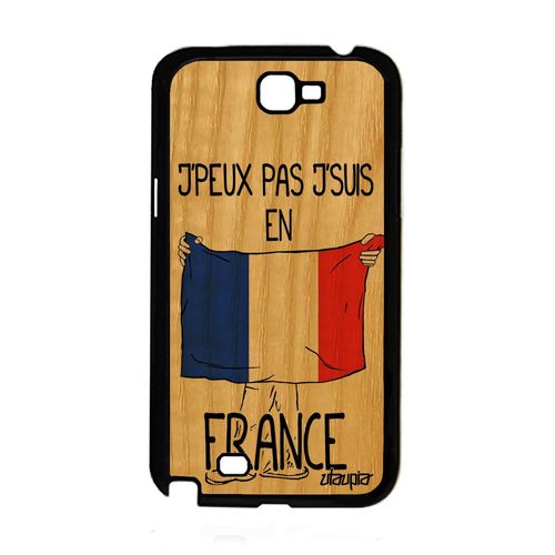 Coque Bois J'peux Pas J'suis En France Samsung Galaxy Note 2 Silicone Housse De