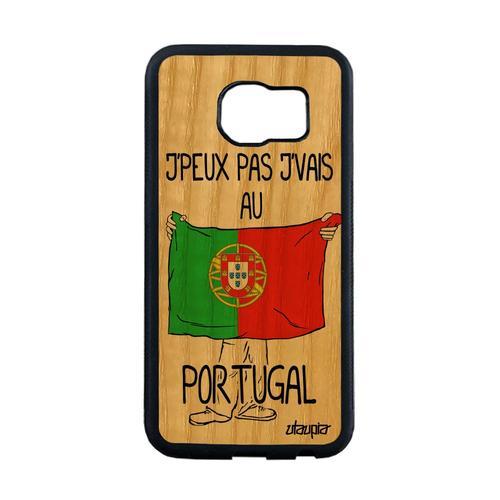 Coque Bois J'peux Pas J'vais Au Portugal Samsung Galaxy S6 Edge Silicone Design