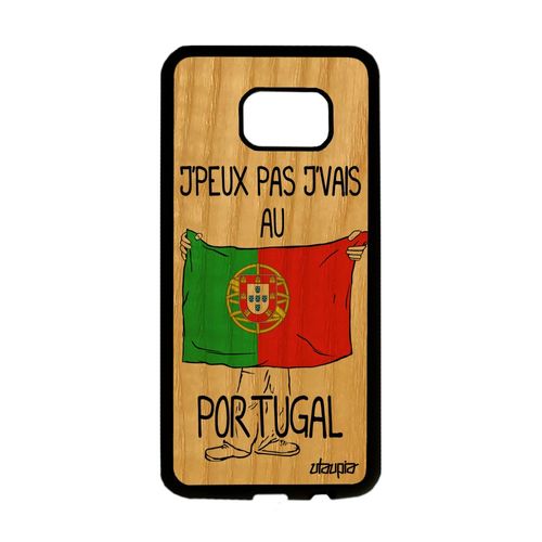 Coque Bois Silicone Pour Samsung S7 Edge J'peux Pas J'vais Au Portugal De Samsung Galaxy S7 Edge