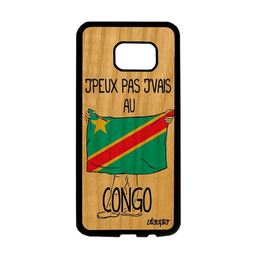 Coque Samsung S7 Edge Bois Silicone J'peux Pas J'vais Au Congo Souple 4g Samsung Galaxy S7 Edge
