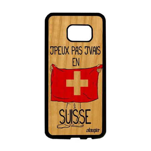 Coque Samsung Galaxy S7 Edge Bois Silicone J'peux Pas J'vais En Suisse Telephone
