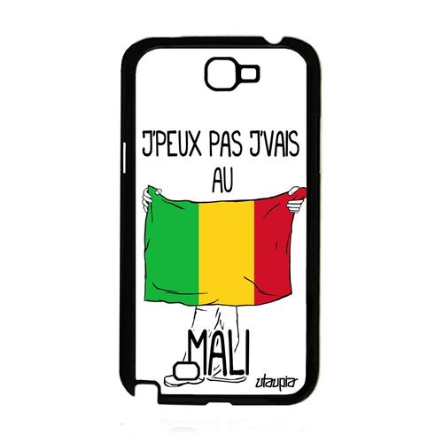 Coque Pour Samsung Galaxy Note 2 Silicone J'peux Pas J'vais Au Mali Rigide Swag
