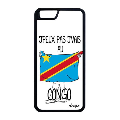 Coque J'peux Pas J'vais Au Congo Iphone 6 6s Plus Silicone Motif Telephone Iphone 6 Plus Iphone 6s Plus