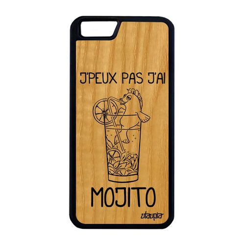 Coque Bois Iphone 6 6s Plus Silicone J'peux Pas J'ai Mojito Drole 4g Noir Iphone 6 Plus Iphone 6s Plus