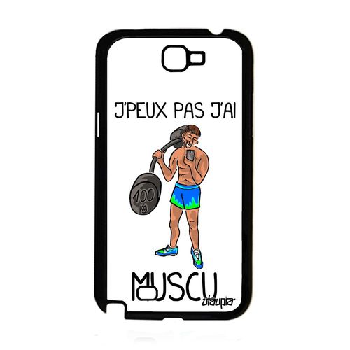Coque Pour Note 2 Silicone Je Peux Pas J'ai Muscu Humour Housse A Samsung Galaxy Note 2