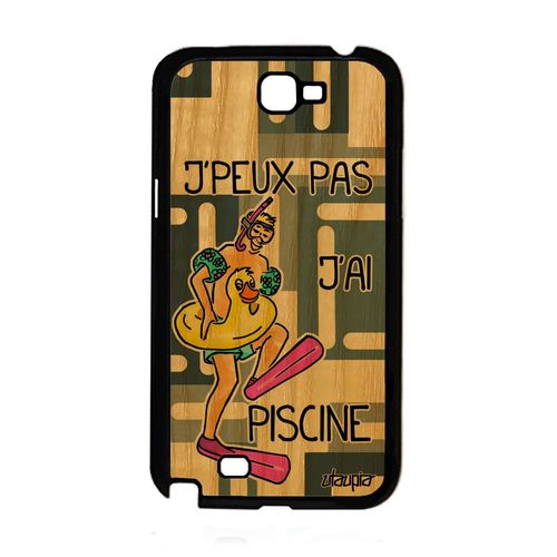Coque En Bois Note 2 Silicone J'peux Pas J'ai Piscine Drole Gris Samsung Galaxy Note 2