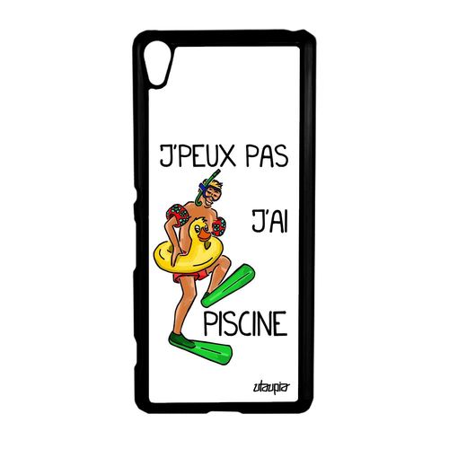 Coque Humour J'peux Pas J'ai Piscine Sony Xperia Xa Pas Cher Rigide Blanc Etui A