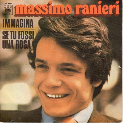 Disque 45 Tours Massimo Ranieri (1974 Cbs 2325 Série Gémini) - 2 Titres : Immagina / Se Tu Fossi Una Rosa