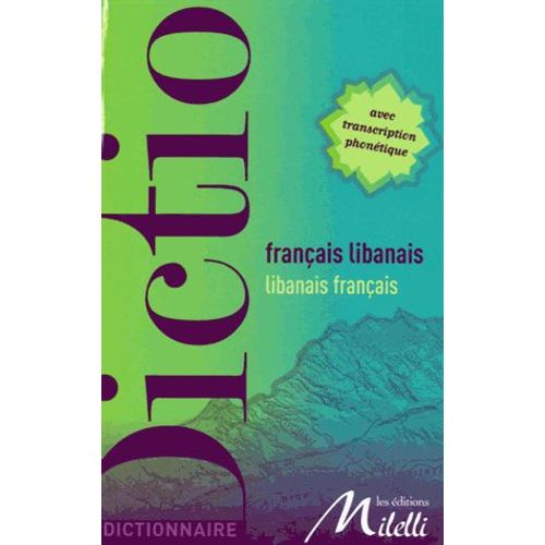 Dictionnaire Français-Libanais Libanais-Français
