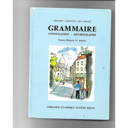 Grammaire Conjugaison Cm 1