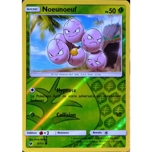 Carte Pokémon 4/111 Noeunoeuf  50 Pv - Reverse