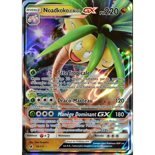 Carte Pokémon 74/111 Noadkoko D¿Alola Gx 220 Pv