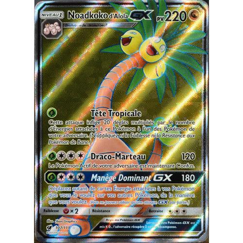 Carte Pokémon 107/111 Noadkoko D¿Alola Gx 220 Pv - Full Art