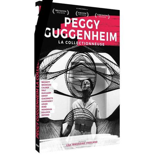 Peggy Guggenheim : La Collectionneuse