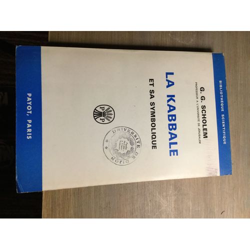 La Kabbale Et Sa Symbolique, Par Gershom G. Scholem