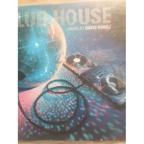 Club House  Mixed By David Duriez
