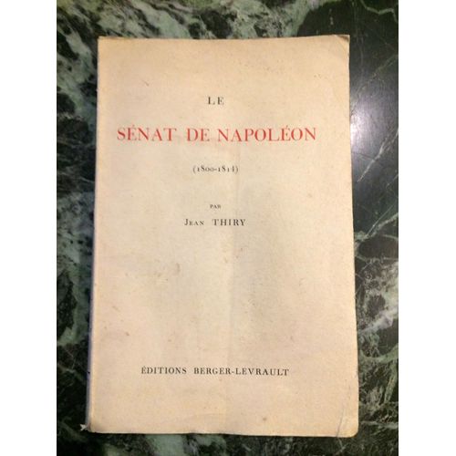 Le Sénat De Napoléon (1800-1814)