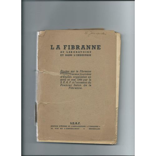 La Fibranne Au Laboratoire Et Dans L'industrie