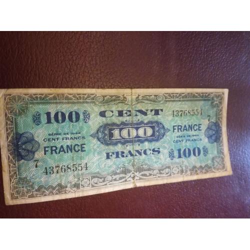 Billet De 100 Francs 1944 Série 7