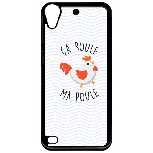 Coque Pour Smartphone - A Roule Ma Poule - Compatible Avec Htc Desire 530 - Plastique - Bord Noir
