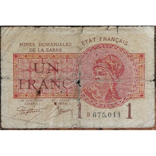 Billet De 1 Franc Mines Domaniales De La Sarre État Français B 675011 Cf Photos