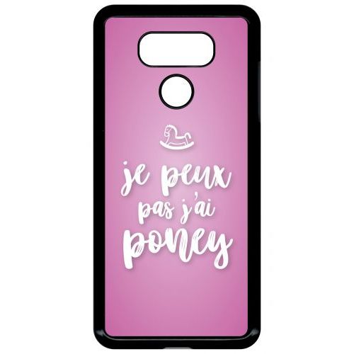 Coque Pour Smartphone - Je Peux Pas Jai Poney Fond Rose Pale - Compatible Avec Lg G6 - Plastique - Bord Noir