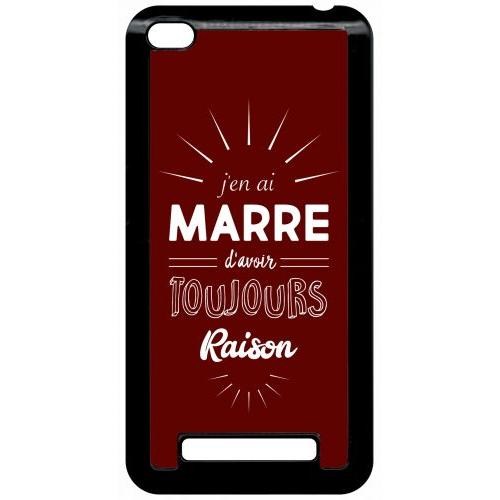 Coque Pour Smartphone - J En Ai Marre D Avoir Toujours Raison - Compatible Avec Xiaomi Redmi 4a - Plastique - Bord Noir