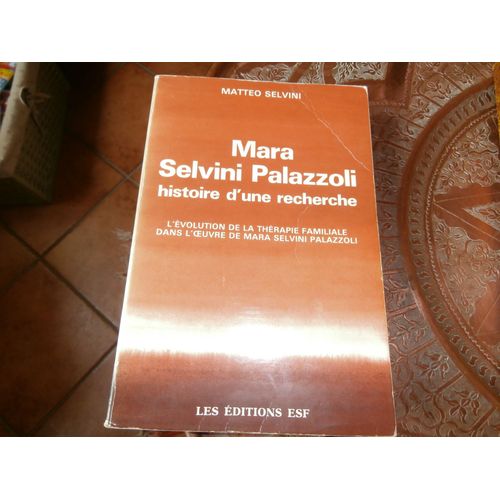 Mara Selvini Palazzoli Histoire D'Une Recherche