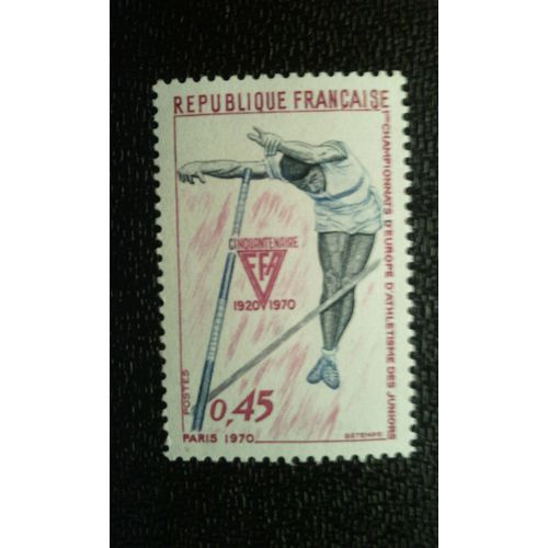 Timbre France ( Yt 1650 ) 1970 1er Championnat D'europe D'athlétisme À Paris Junior