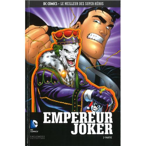 Dc Comics Le Meilleur Des Super-Héros : Empereur Joker 2ème Partie 64
