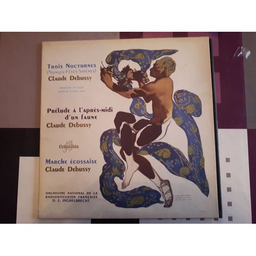 Trois Nocturnes - Marche Écossaise - Prélude À L'après Midi D'un Faune - Claude Debussy, Orchestre National De La Radiodiffusion Française
