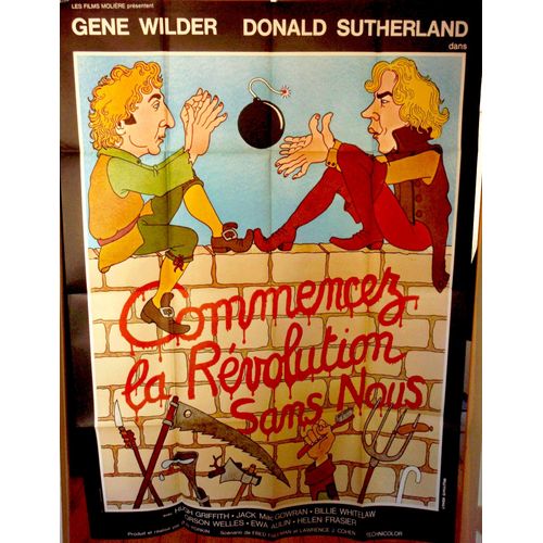 Commencez La Révolution Sans Nous - 1970 - Affiche Originale Pliée 120 X 160 - Gene Wilder - Donald Sutherland - Révolution Française