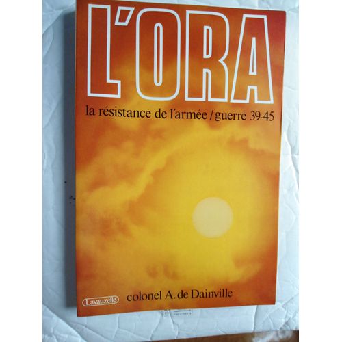 L'Ora La Résistance De L'Armée/Guerre 39-45
