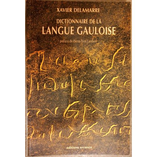 Dictionnaire De La Langue Gauloise