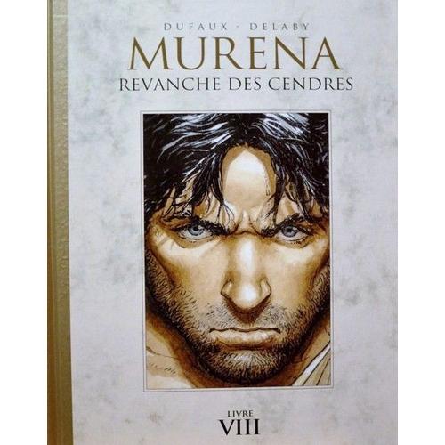 Murena - Livre Viii - Revanche Des Cendres