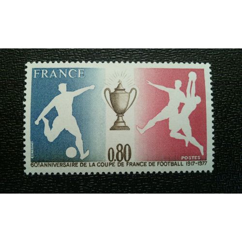Timbre France ( Yt 1940 ) 1977 60e Anniversaire De La Coupe De France De Football 1917-1977