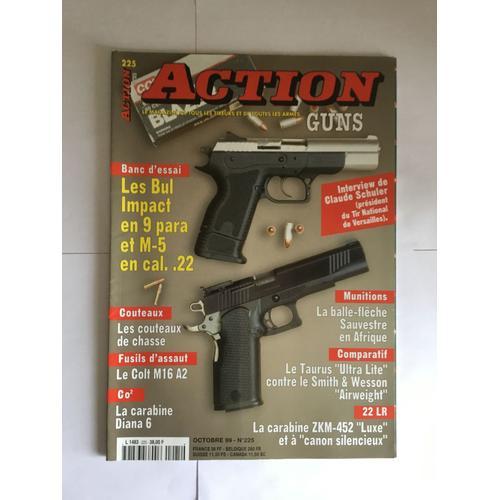 Magazine Collection Action Guns Numéro 225 Octobre 1999