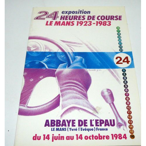 Exposition 24 Heures De Course, Le Mans 1923-1983, Abbaye De L'épau