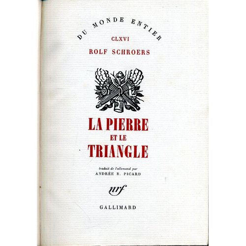 La Pierre Et Le Triangle