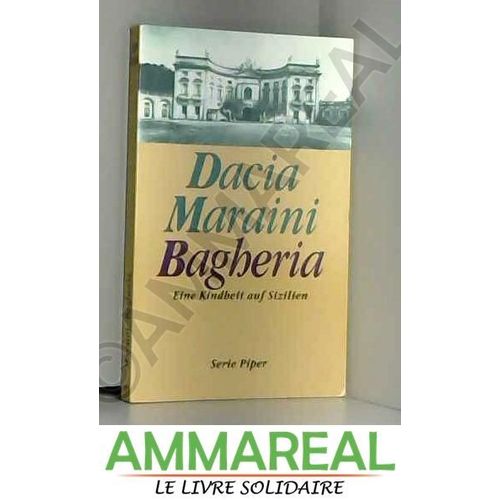 Bagheria. Eine Kindheit Auf Sizilien