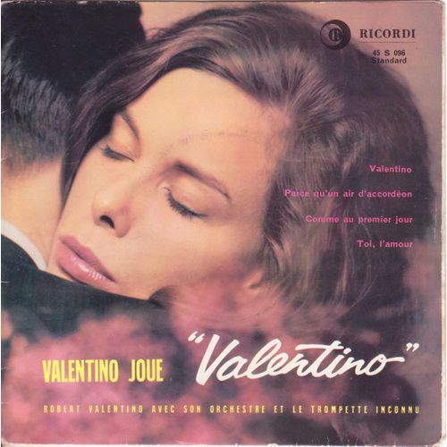45 Trs E.P. Valentino Joue "Valentino