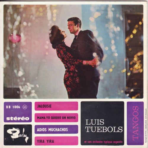 45 Trse.P. Tangos Jalousie, Mama Yo Quiero Un Novio,, Adios Muchachos, Yira Yira