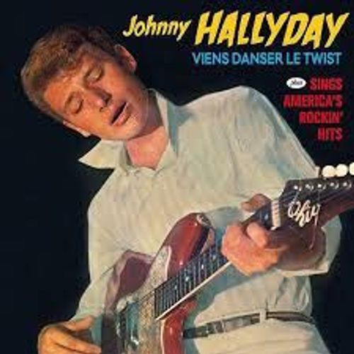 Viens Danser Le Twist + Sings American's Rockin' Hits