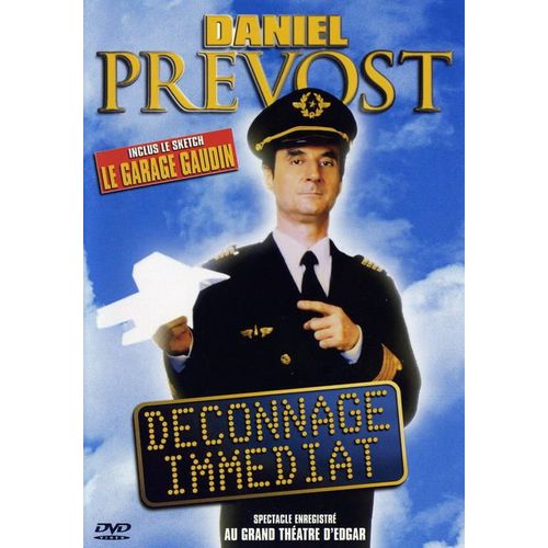 Prévost, Daniel - Déconnage Immédiat