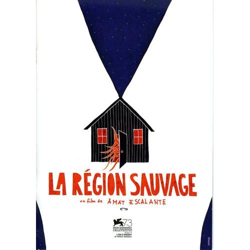 La Région Sauvage -Dossier De Presse- Amat Escalante Avec Ruth Ramos, Jesús Meza, Simone Bucio