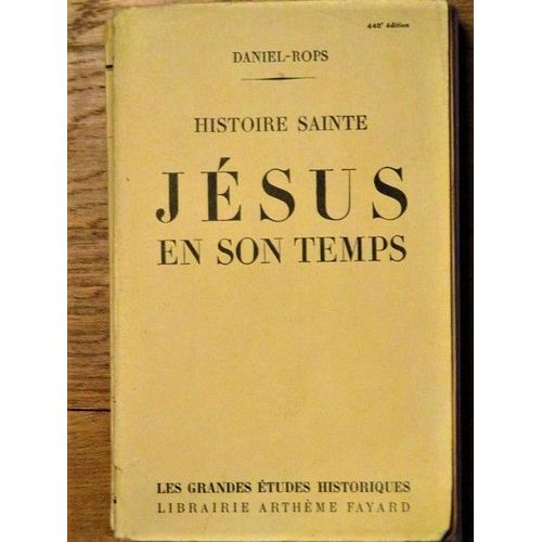 Jésus En Son Temps.